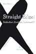 Straight Edge: Subkultur, Ideologie, Lebensstil? Erweiterte Neuauflage