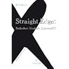 Straight Edge: Subkultur, Ideologie, Lebensstil? Erweiterte Neuauflage