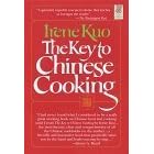 The Wings Great Cookbooks: The Key to Chinese Cooking by  Irene Kuo