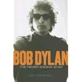 Bob Dylan: The Never Ending Star (Celebrities)