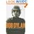 Bob Dylan: The Never Ending Star