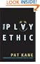 The Play Ethic: A Manifesto for a Different Way of Living