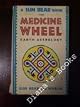 The Medicine Wheel