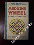 The Medicine Wheel: Earth Astrology