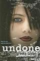 Undone