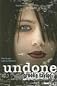 Undone