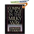 Coming of Age in the Milky Way