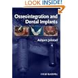 Osseointegration and Dental Implants by  Asbjorn Jokstad