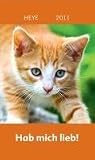 Katzen Mini Hab mich lieb 2011