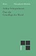�ber die Grundlage der Moral