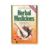 The Complete Guide to Herbal Medicines - Fetrow/Avila, (Books)