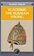 Vladimir, the Russian Viking