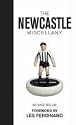 Newcastle Miscellany, The