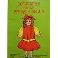 Costumes for Your Antique Dolls (2289) by