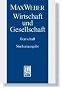 Max Weber Gesamtausgabe. Studienausgabe: Wirtschaft und Gesellschaft. Teilband 4: Herrschaft: ABT I / TEILBD 22/4