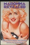 Madonna Revealed: The Unauthorized Biography