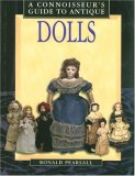 Connoisseur's Guide to Antique Dolls (Connoisseur's Guides)
