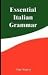 Essential Italian Grammar by Olga Ragusa ISBN 9563100352