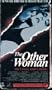 The Other Woman [VHS]
