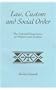 Law, Custom, and Social Order: The Colonial Experience in Malawi and Zambia (Classics of African Studies Series)