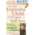 What Your Explosive Child Is Trying to Tell You: Discovering the Pathway from Symptoms to Solutions