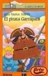 El Pirata Garrapata (Spanish Edition)