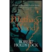 Mythago Wood (Gollancz S.F.)