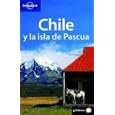 Lonely Planet Chile Y La Isla De Pascua (Spanish Guides) by Charlotte Beech, Jolyon Attwooll, Jean-Bernard Carillet, and Thomas Kohnstamm