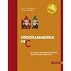 Programmieren in C. ANSI C (2. A.): Mit dem C-Reference Manual