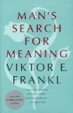 Man's Search for Meaning