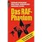 RAF - die roten Jahrzehnte