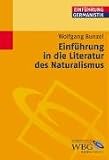 Einführung in die Literatur des Naturalismus