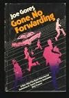 Gone, no forwarding (A DKA file novel)