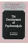 The Development of Psycho-Analysis (Classics in Psychoanalysis, Monograph 4)
