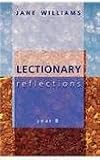 Lectionary reflections : year B