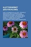 Klettergebiet (Deutschland): Harz, Schw�bische Alb, Eifel, Steinwald, Geschichte des Kletterns in der S�chsischen Schweiz, Klettergebiet S�chsische ... Klettergebiet S�dpfalz, D�renther Klippen - 