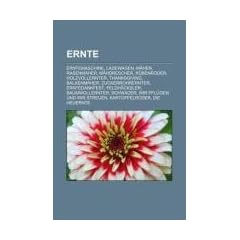 Ernte: Erntemaschine, Ladewagen, M�hen, Rasenm�her, M�hdrescher, R�benroder, Holzvollernter, Thanksgiving, Balkenm�her, Zuckerrohrernter, ... Wir pfl�gen und wir streuen, Kartoffelroder