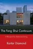 The Feng Shui Continuum: A Blueprint for Balanced Living