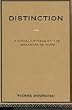 Distinction: A Social Critique of the Judgement of Taste