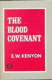 THE BLOOD COVENANT