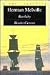 Bartleby. Benito Cereno
