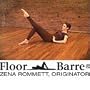 Zena Rommett Floor-Barre� Series III Centers Mind & Body: Two Classes