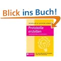 Protokolle erstellen Gezielt mitschreiben und ausformulieren