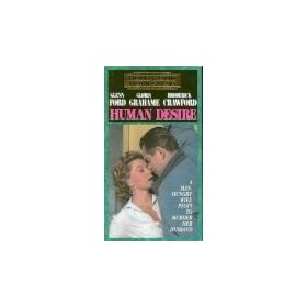 Human Desire (The Human Beast)