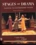Stages of Drama: Classical to Contemporary Theater