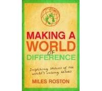Making a World of Difference (English, Spanish, French, Italian, German, Japanese, Chinese, Hindi and Korean Edition)