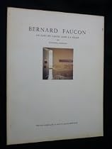 Bernard Faucon. La part du calcul dans la grace