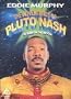 The Adventures of Pluto Nash