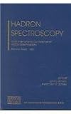 Hadron Spectroscopy: Ninth International Conference, Protvino, Russia, 25 August - 1 September 2001 (AIP Conference Proceedings)