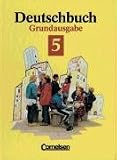 Produkt-Bild: Deutschbuch, Grundausgabe, neue Rechtschreibung, 5. Schuljahr: Sprach- und Lesebuch